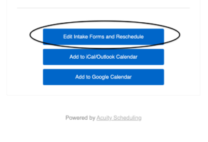 Edit Intake forms & reschedule button in email confirmation